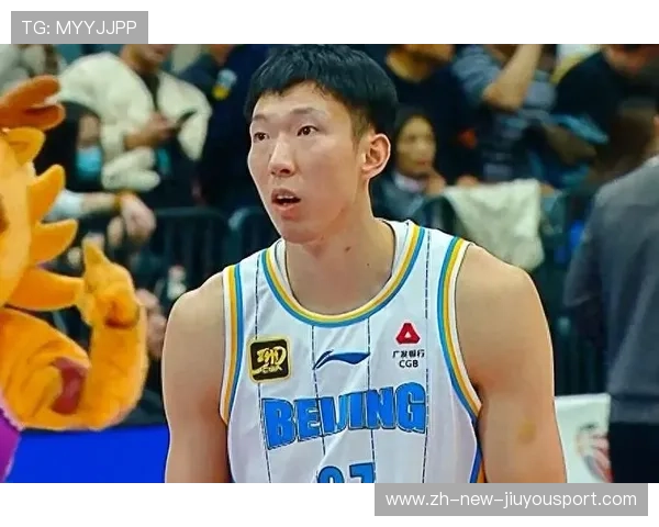 上海久事周琦状态回暖成球队隐形王牌 上海久事周琦状态回暖成球队隐形王牌